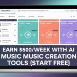 Make money with AI music creation tools (500/WEEK)